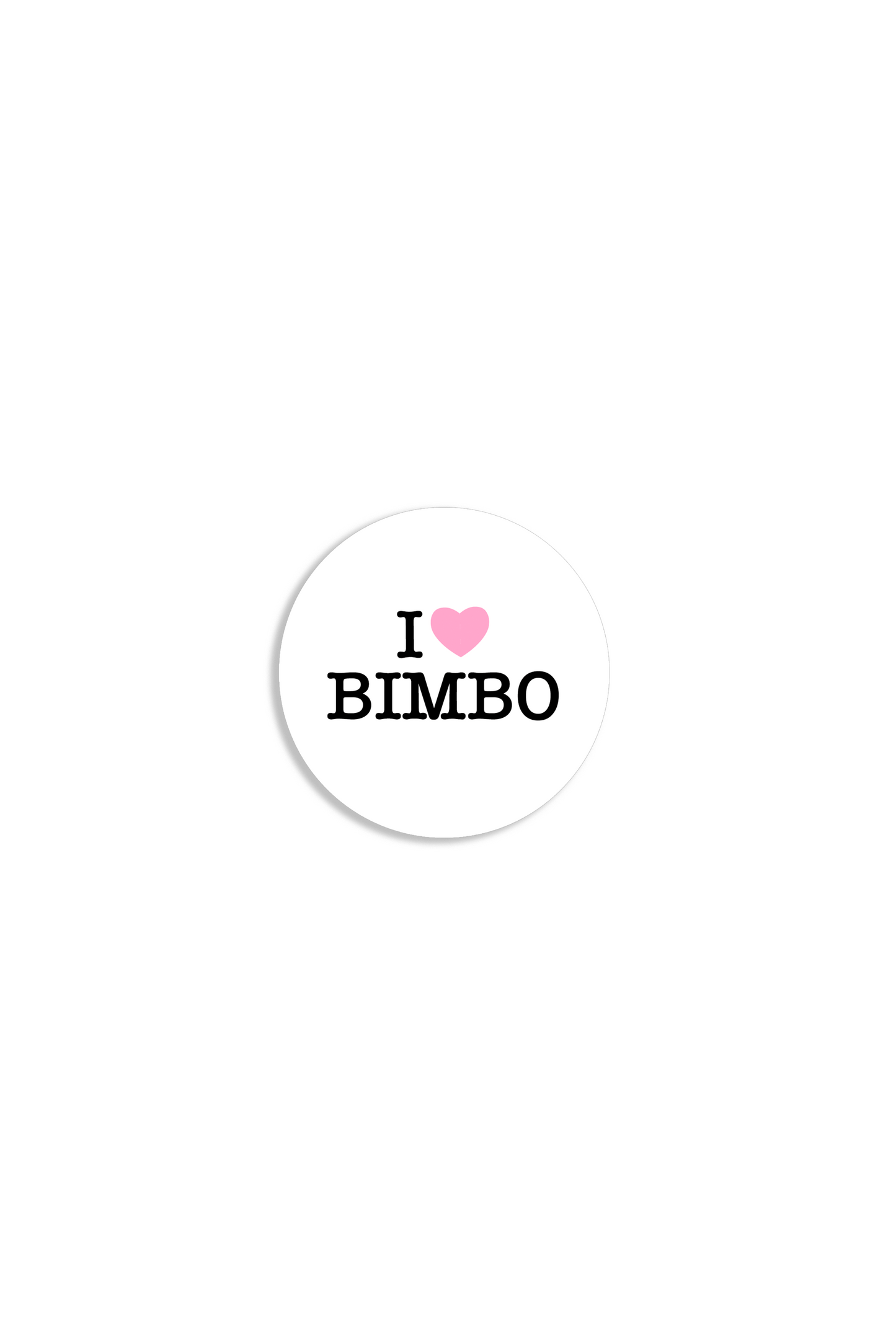 GRAND PINS I LOVE BIMBO